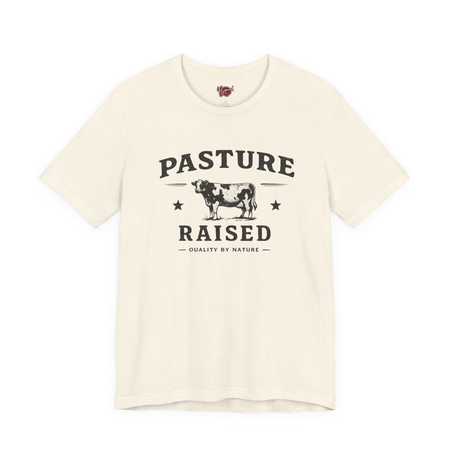 Pasture Raised T-Shirt