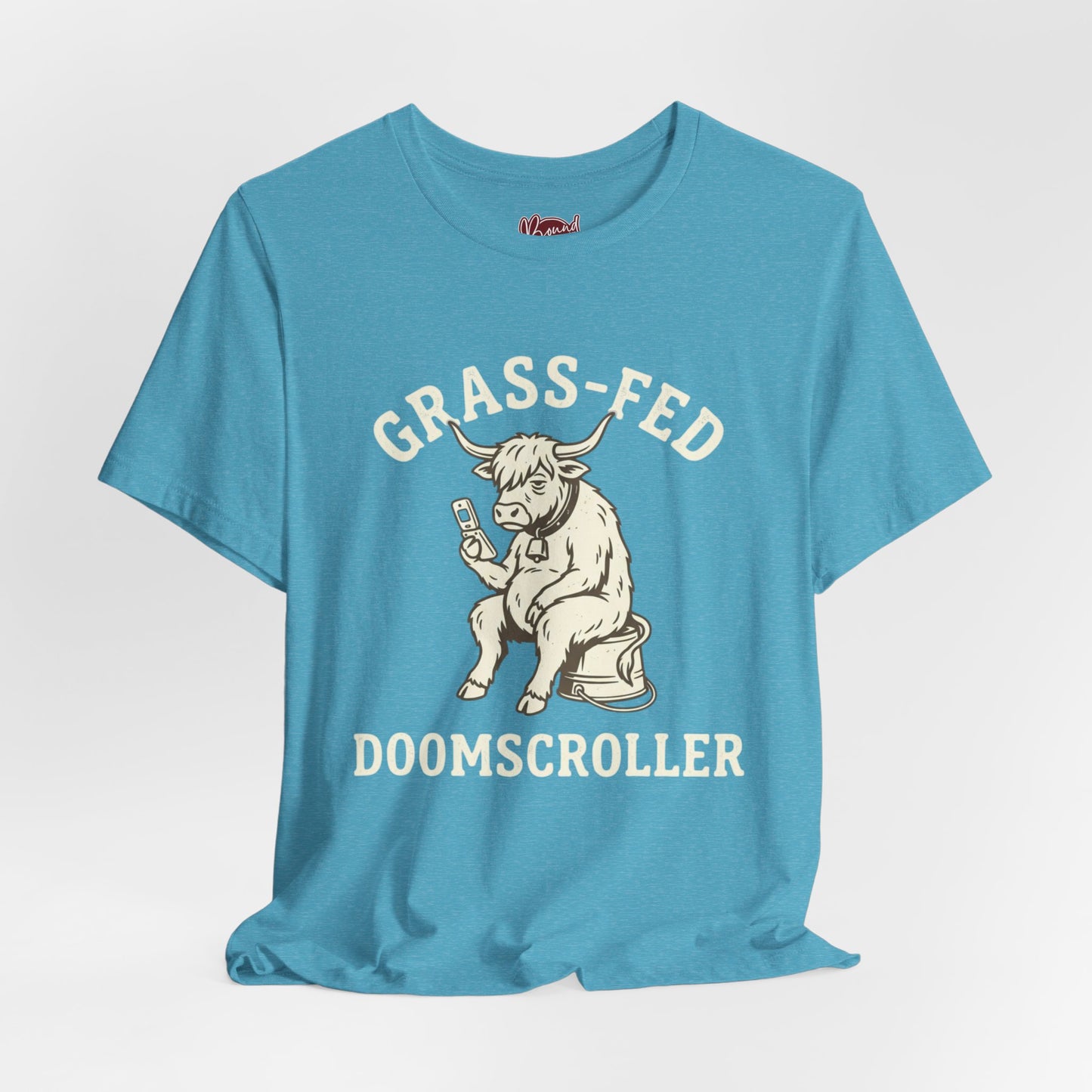 Grass-fed Doomscroller T-Shirt