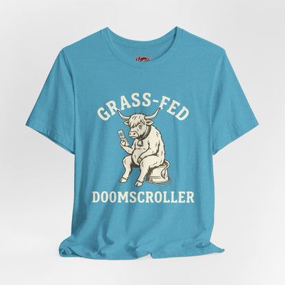 Grass-fed Doomscroller T-Shirt