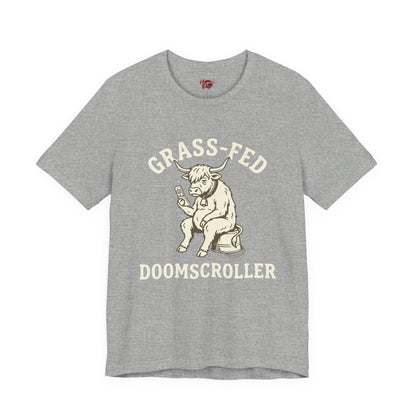 Grass-fed Doomscroller T-Shirt