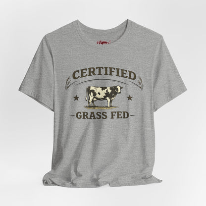 Certified Grass Fed T-Shirt