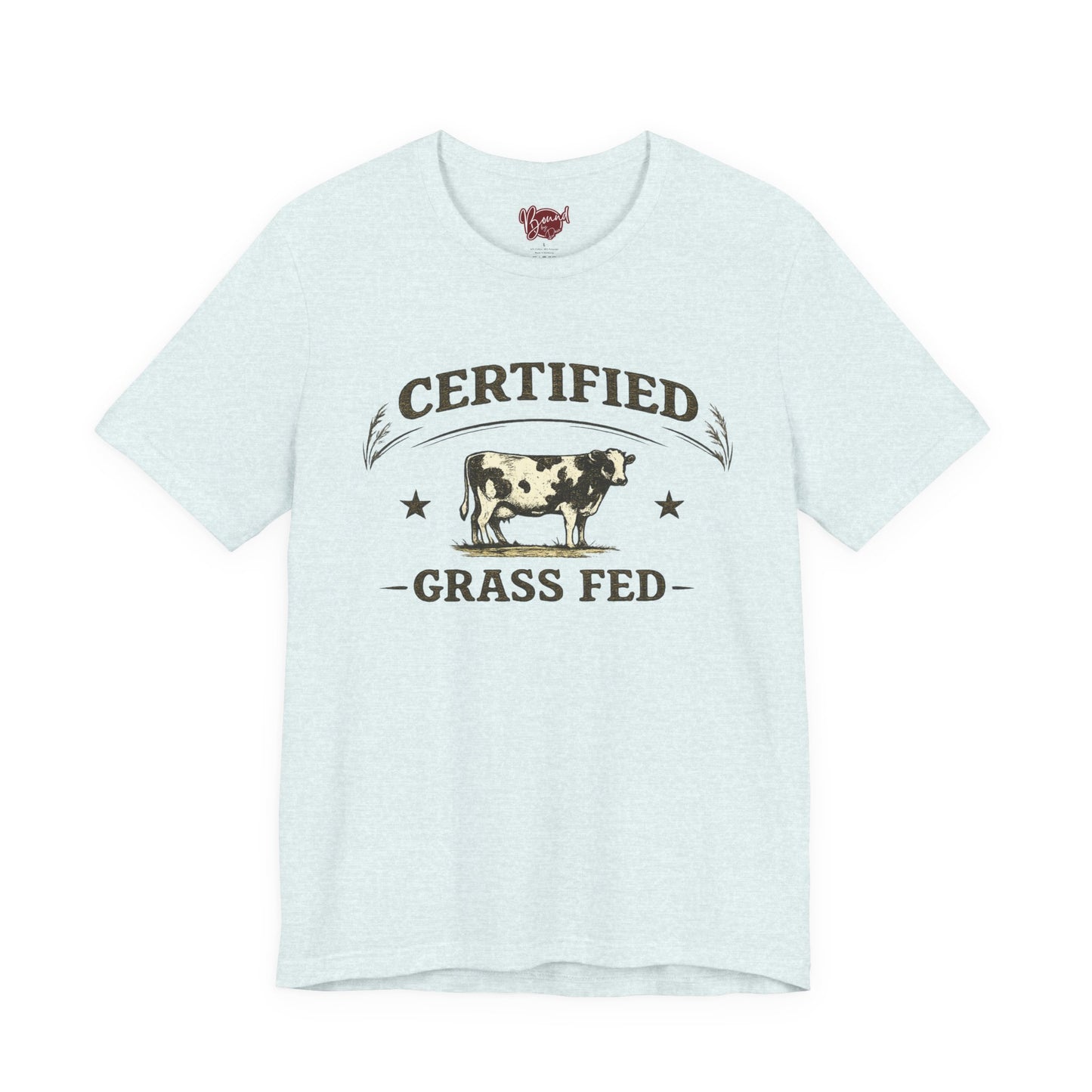 Certified Grass Fed T-Shirt