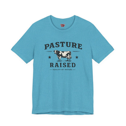 Pasture Raised T-Shirt