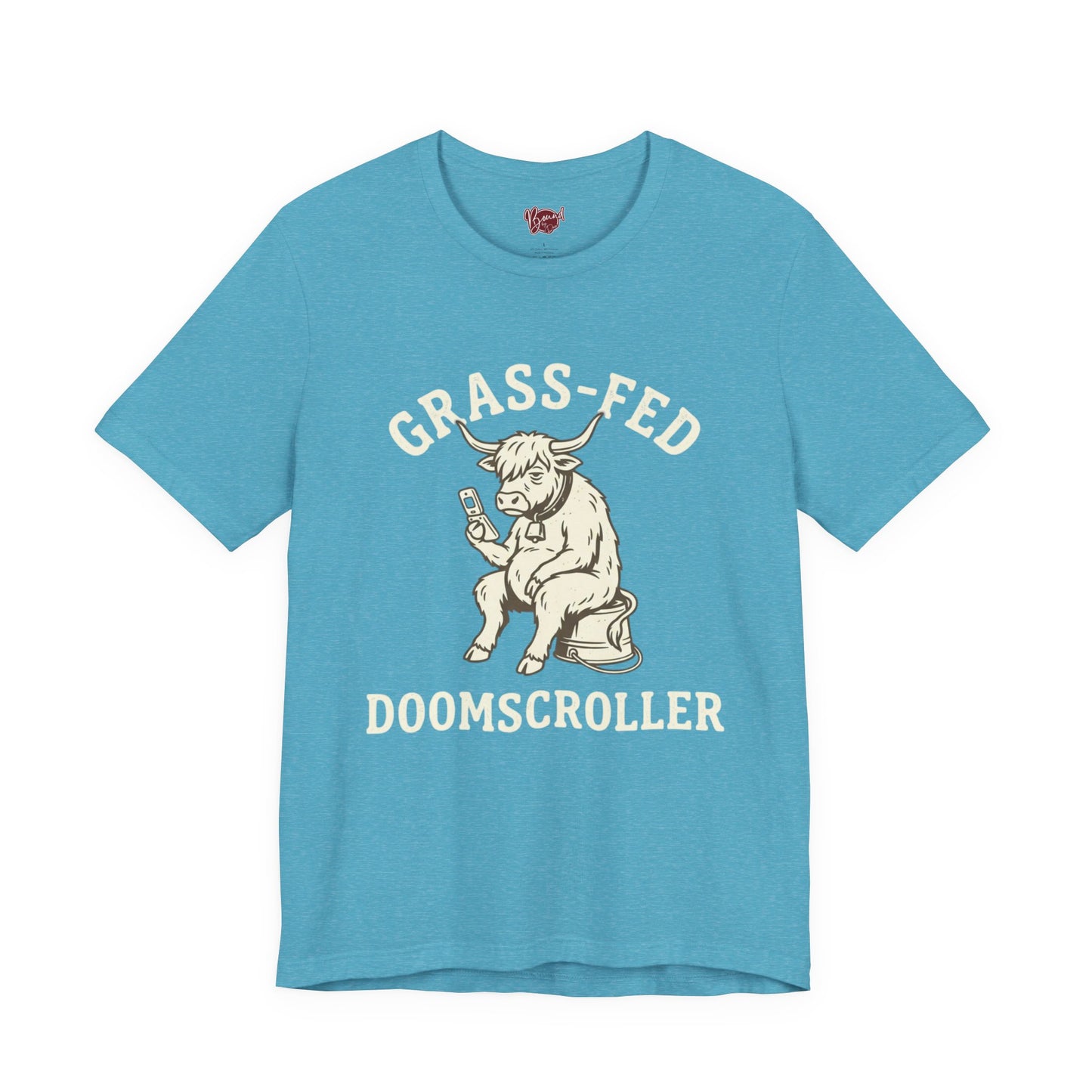 Grass-fed Doomscroller T-Shirt