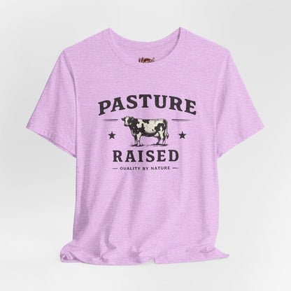 Pasture Raised T-Shirt