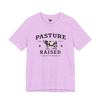 Pasture Raised T-Shirt