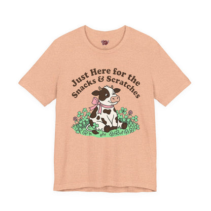 Here for the Scratches T-Shirt