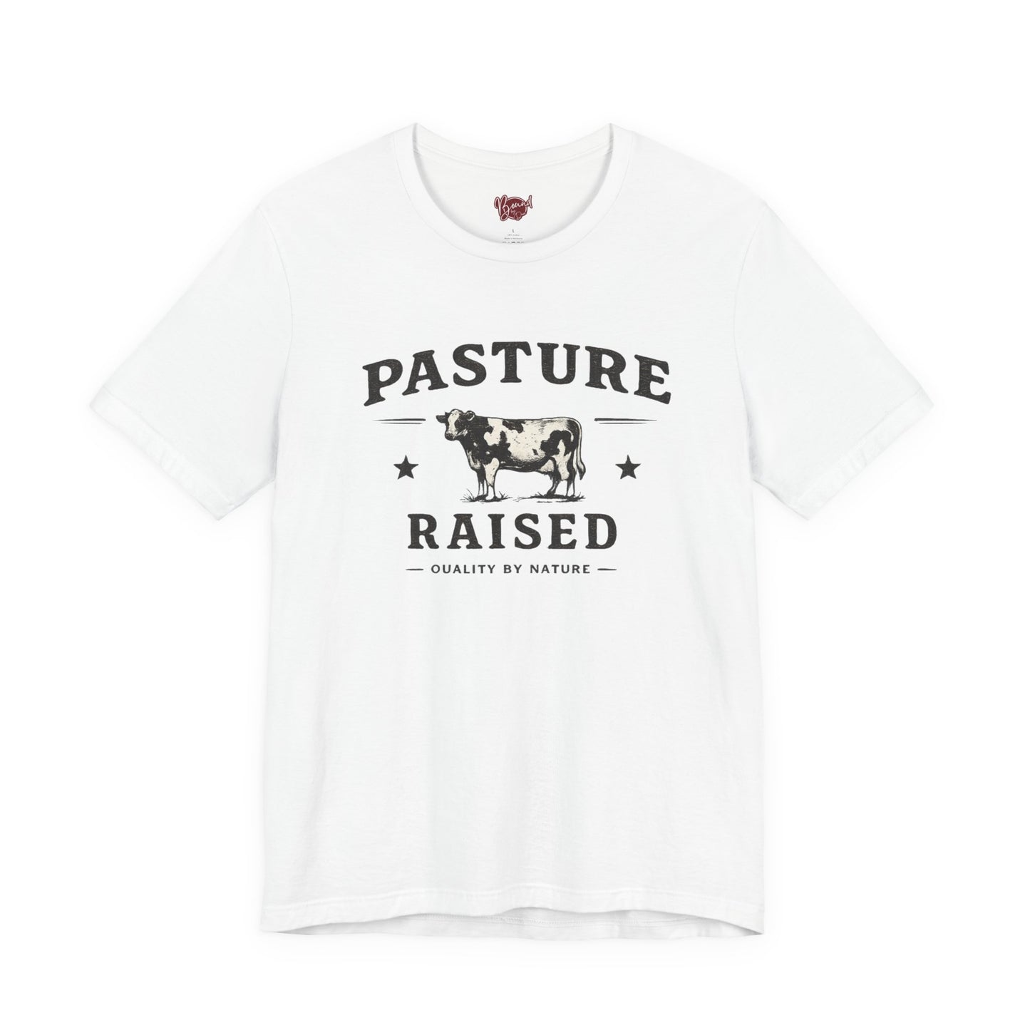 Pasture Raised T-Shirt