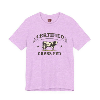 Certified Grass Fed T-Shirt