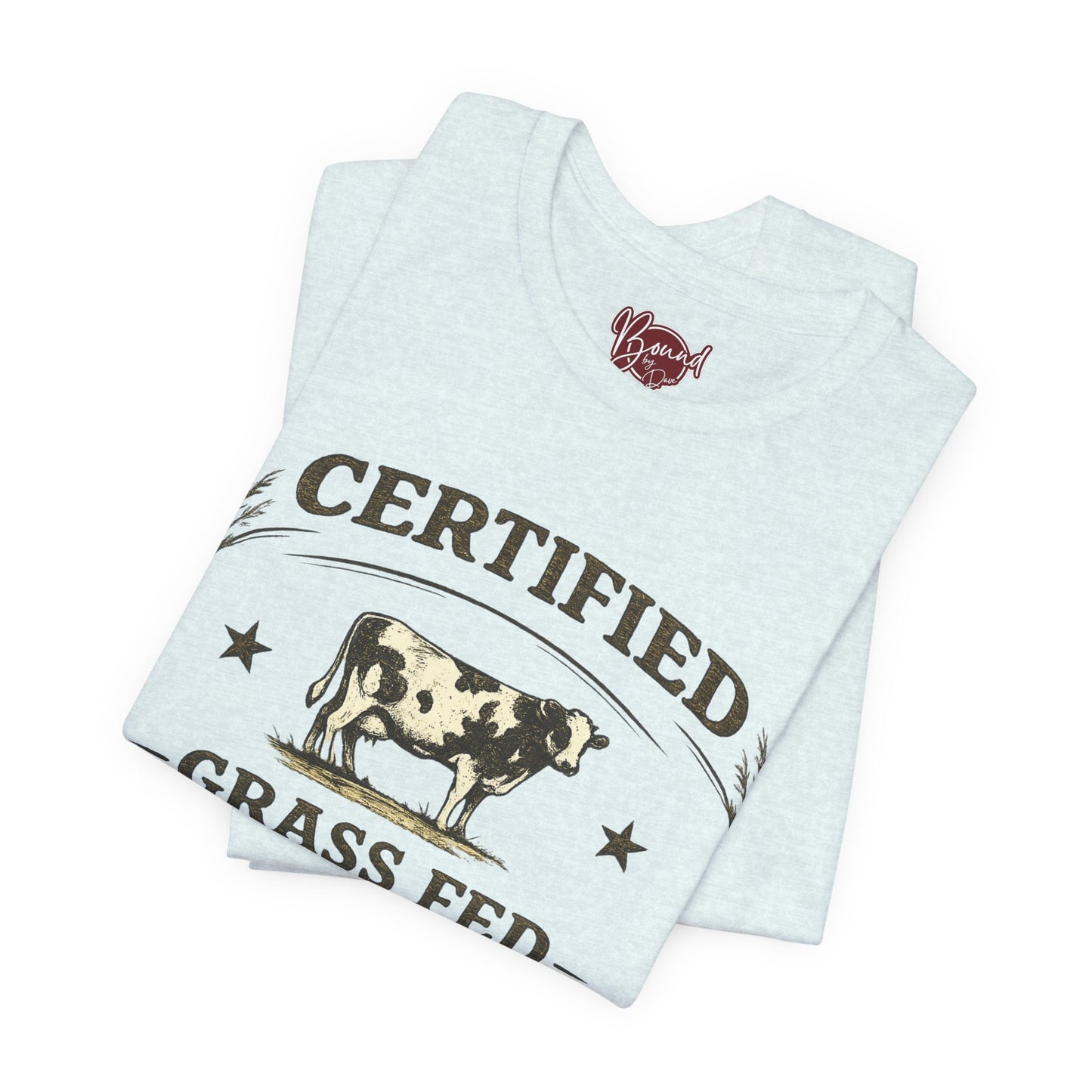 Certified Grass Fed T-Shirt