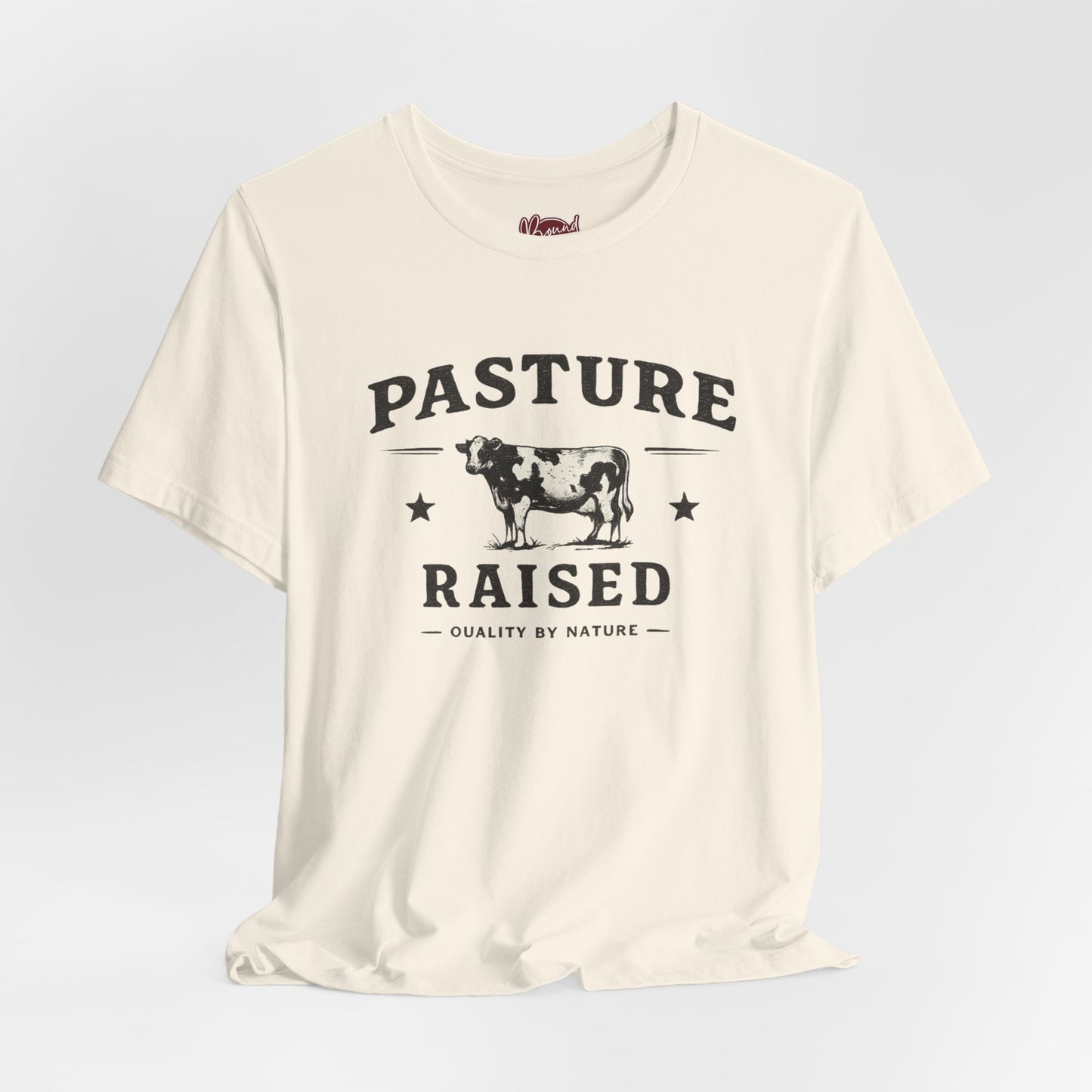 Pasture Raised T-Shirt