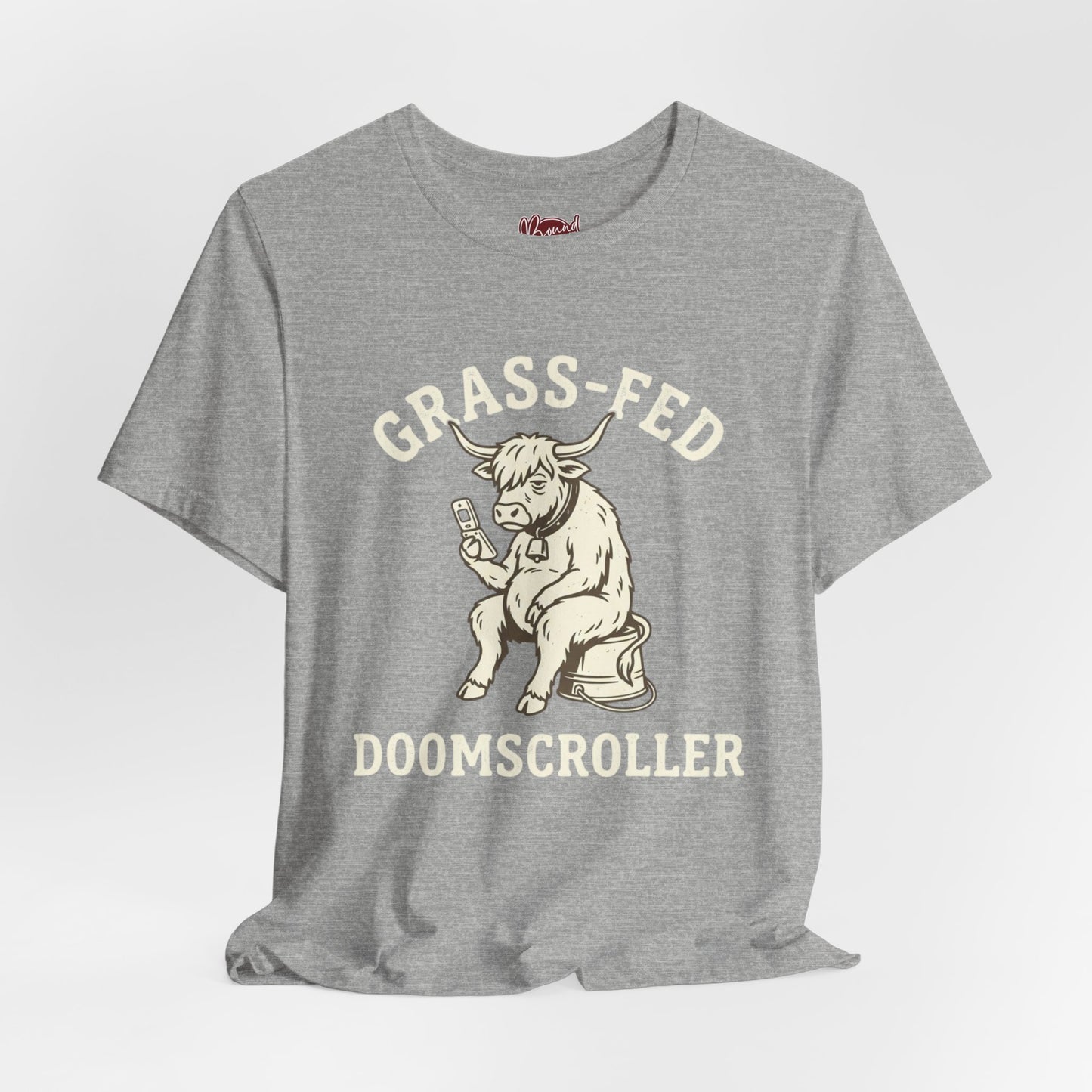 Grass-fed Doomscroller T-Shirt