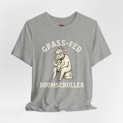 Grass-fed Doomscroller T-Shirt