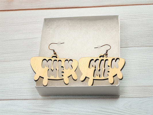 "Milk Me" Wood Hucow Earrings